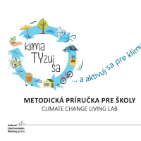 Metodická príručka pre školy Climate Change Living Lab - KlímaTyzuj sa